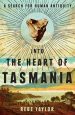 Into the Heart of Tasmania book cover