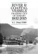 River & Coastal Vessels Trading Out of Hobart 1832-2015 book cover