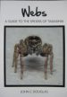 Webs: A Guide to the Spiders of Tasmania book cover