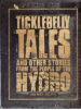 Ticklebelly Tales and Other Stories from the People of the Hydro book cover