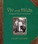 Viv and Hilda: Meeting the Robeys of Maria Island book cover