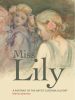 Miss Lily: A Portrait of the Artist Curzona Allport book cover