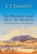 Van Diemen’s Land: HELL IN HEAVEN book cover