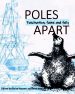 Poles Apart: Fascination, Fame and Folly book cover
