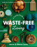 A Family Guide to Waste-free Living book cover