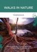 Walks in Nature: Tasmania book cover