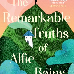The Remarkable Truths of Alfie Bains